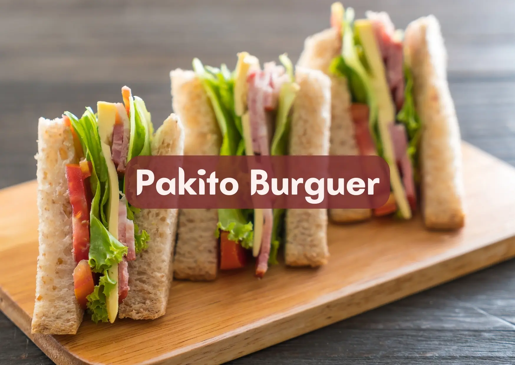 Pakito Burguer