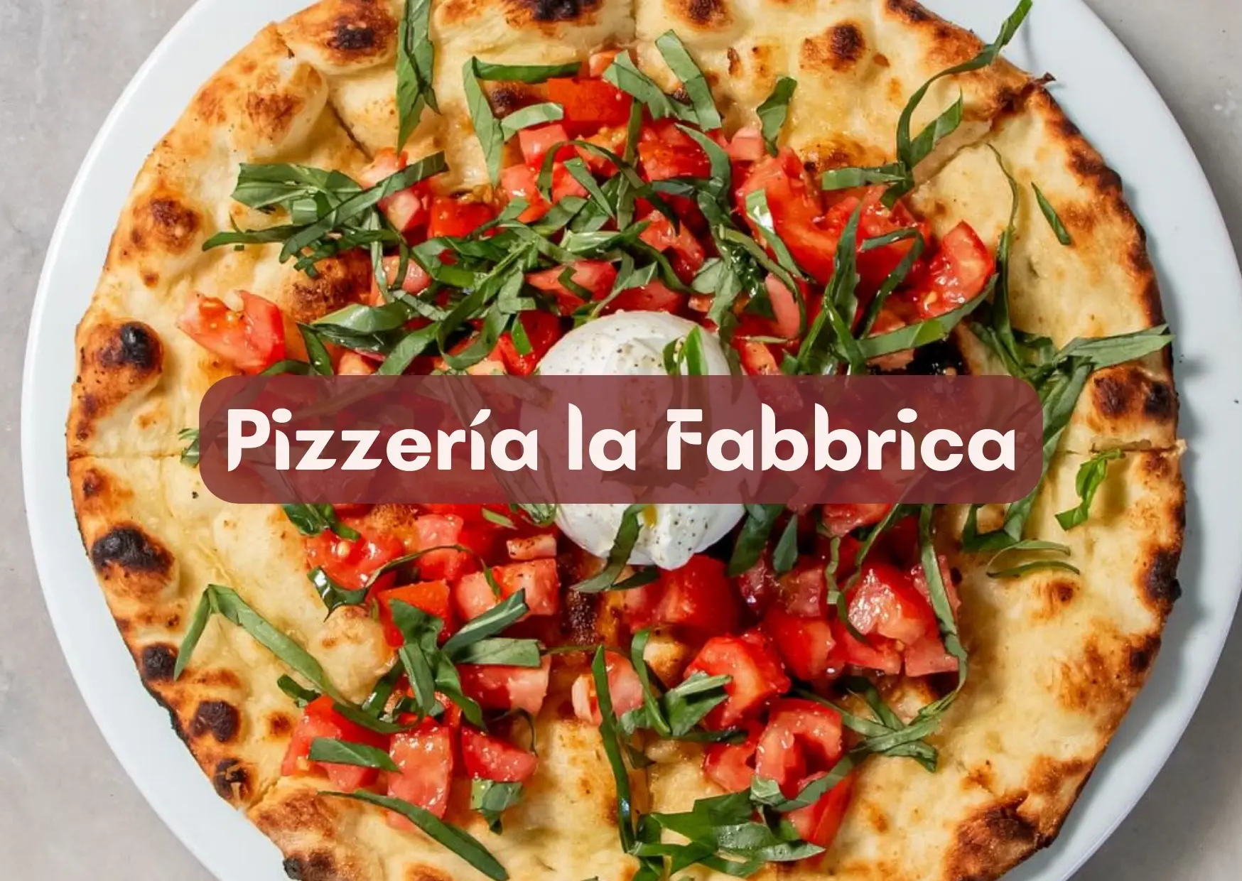 Pizzería La Fabbrica