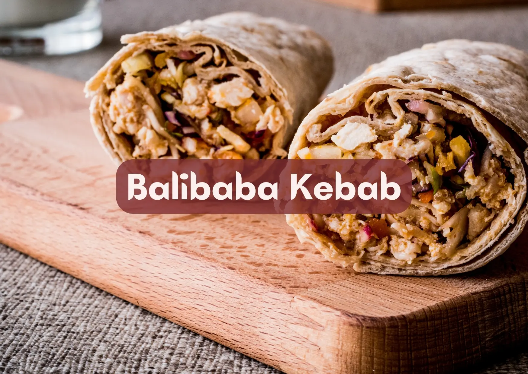 Balibaba Kebab