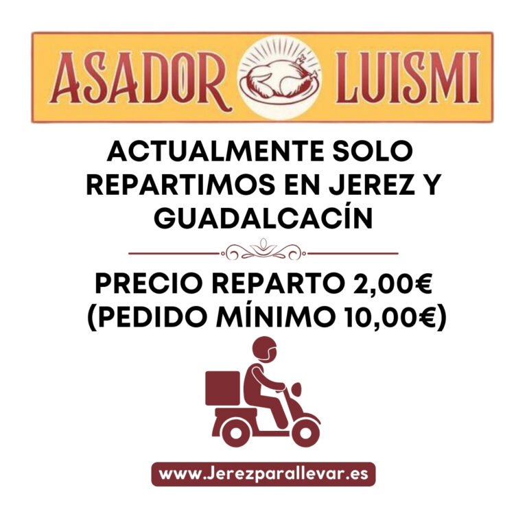 Reparto a domicilio Asador Luismi Jerez